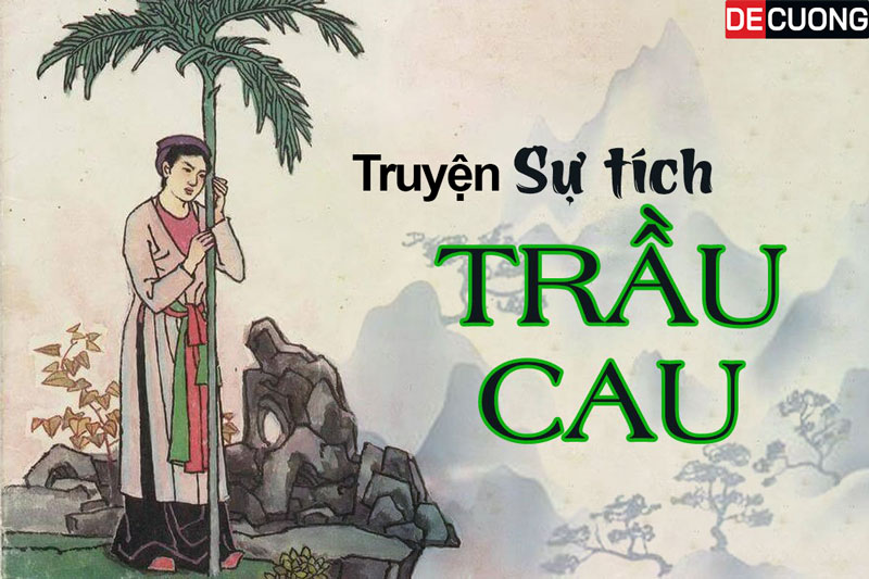 Truyện cổ tích: Sự tích trầu, cau và vôi