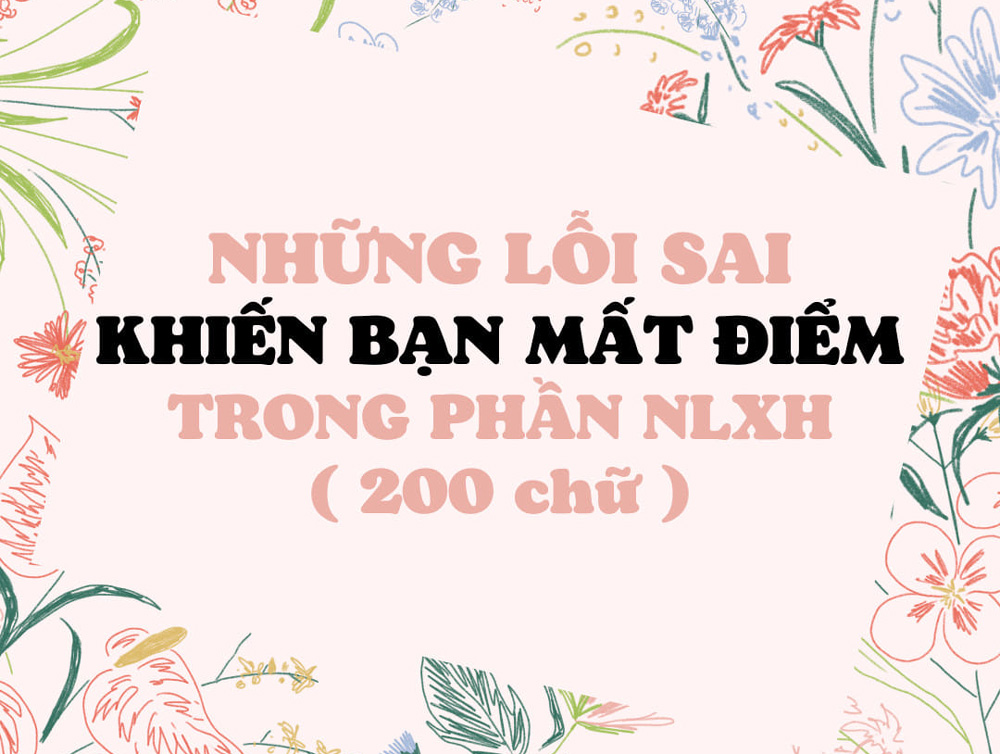 Các lỗi thường gặp trong bài văn nghị luận xã hội | Đoạn văn nghị luân