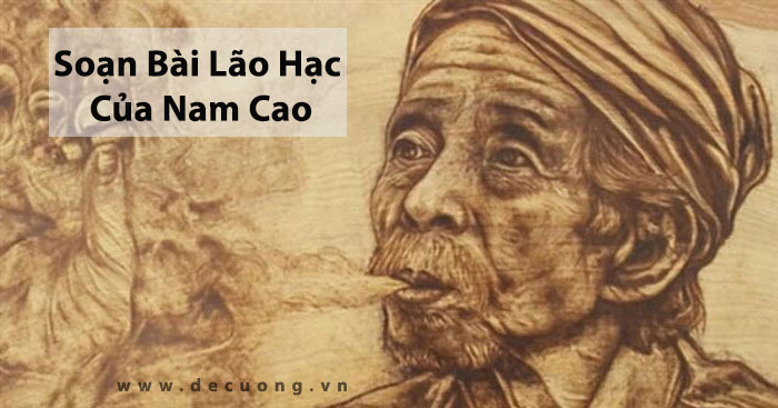 Soạn Bài Lão Hạc Của Nam Cao ngữ văn lớp 8 - Sách mới