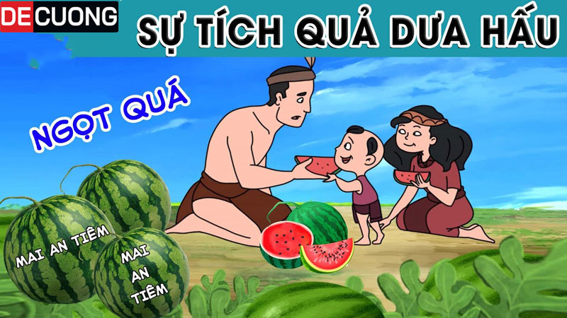 Truyện cổ tích: Sự tích quả dưa hấu