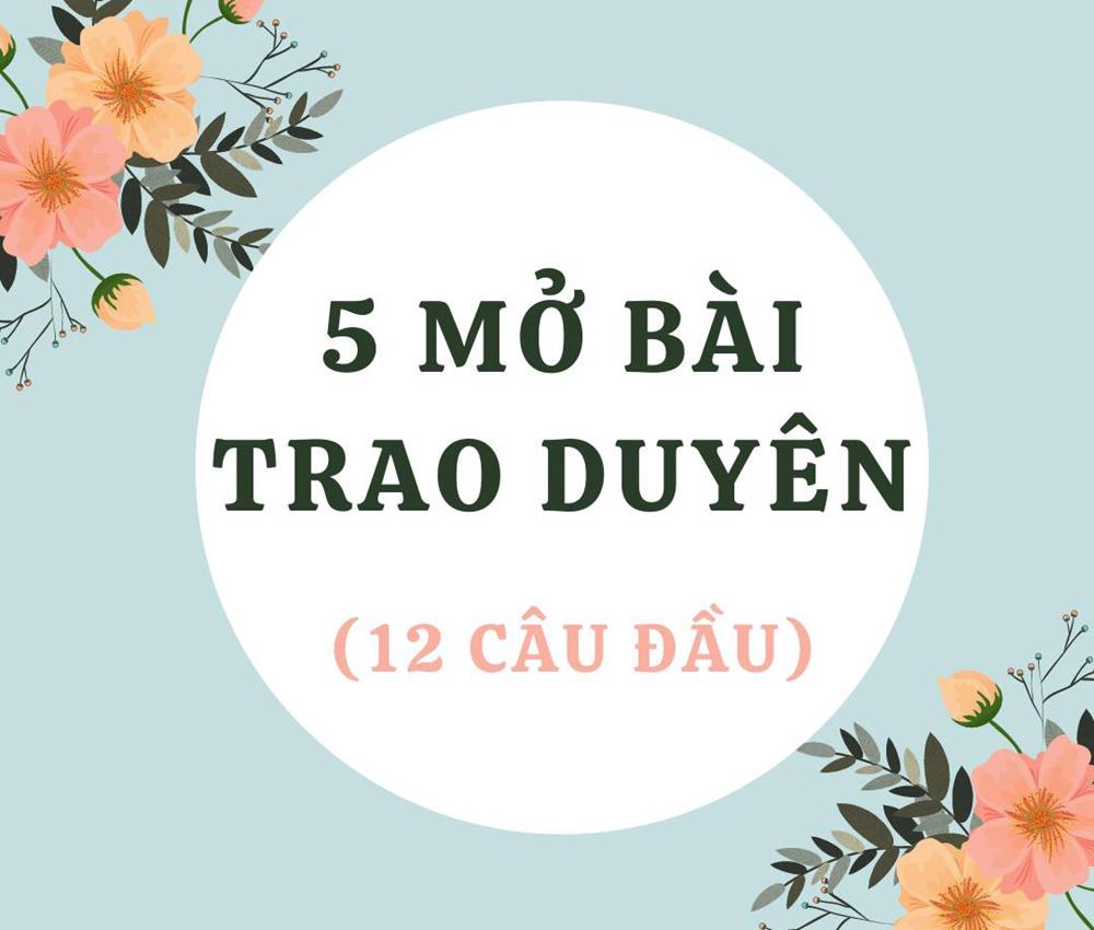 【TOP 5】 Mở bài Trao duyên hay nhất năm 2023 - Văn mẫu ngắn gọn