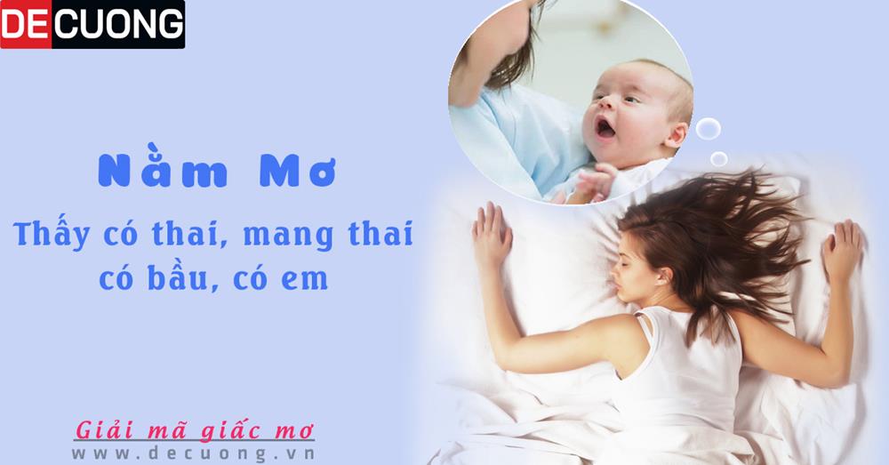 Nằm mơ thấy mang bầu có thai là điềm báo gì? Hên hay xui