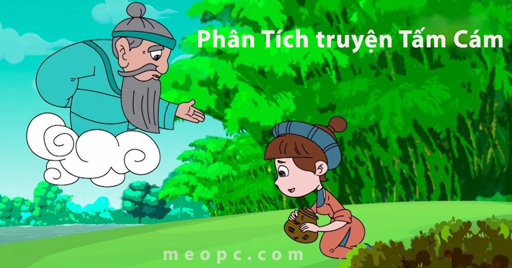 Phân Tích truyện Tấm Cám | Văn mẫu ngắn gọn